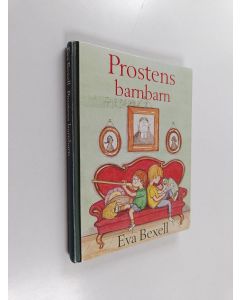 Kirjailijan Eva Bexell käytetty kirja Prostens barnbarn
