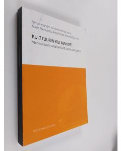 Kirjailijan Niina Helander käytetty kirja Kulttuurin kulmakivet : varsinaissuomalaisia kulttuuristrategioita