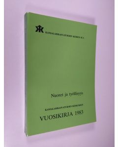 Tekijän Liisa Korhonen  käytetty kirja Kansalaiskasvatuksen keskuksen vuosikirja 1983 : Nuoret ja työllisyys
