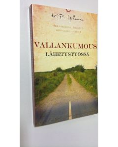 Kirjailijan K. P. Yohannan käytetty kirja Vallankumous lähetystyössä : yhden miehen elämäntyö muutoksen puolesta