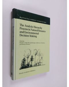 Kirjailijan Jyrki Kangas & Mauno Pesonen ym. käytetty kirja The Analytic Hierarchy Process in Natural Resource and Environmental Decision Making