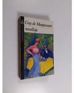 Kirjailijan Guy de Maupassant käytetty kirja Novelleja