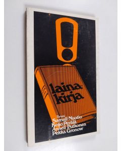 käytetty kirja Lainakirja : kirjastot, kirjallisuus ja yhteiskunta