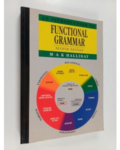 Kirjailijan Michael Alexander Kirkwood Halliday käytetty kirja An introduction to functional grammar