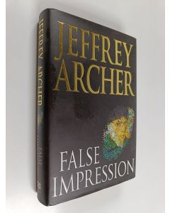 Kirjailijan Jeffrey Archer käytetty kirja False impression