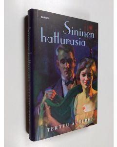 Kirjailijan Terttu Autere käytetty kirja Sininen hatturasia