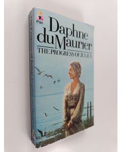 Kirjailijan Daphne Du Maurier käytetty kirja The progress of Julius