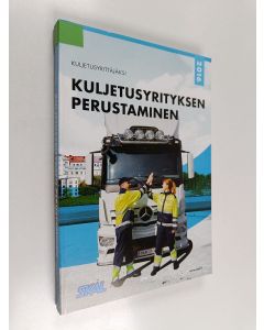 käytetty kirja Kuljetusyrityksen perustaminen