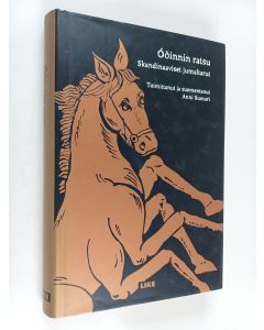 käytetty kirja Óðinnin ratsu : skandinaaviset jumaltarut