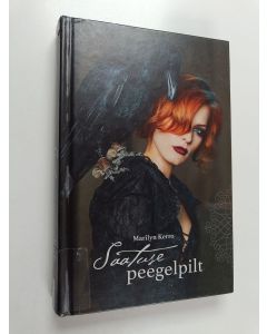 Kirjailijan Marilyn Kerro käytetty kirja Saatuse peegelpilt