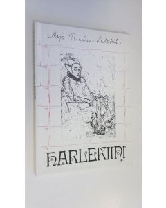 Kirjailijan Arja Tuuha-Lehtola käytetty kirja Harlekiini