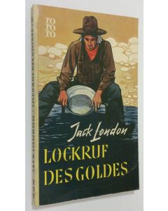 Kirjailijan Jack London käytetty kirja Lockruf des goldes