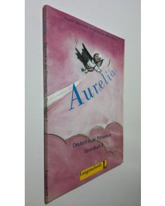 käytetty kirja Aurelia - Arbeitbuch 2 : Deutsch in der Primarstufe (UUDENVEROINEN)