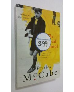 Kirjailijan Patrick McCabe käytetty kirja The dead school