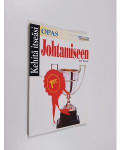 Kirjailijan Kate Keenan käytetty kirja Kehitä itseäsi : Opas johtamiseen