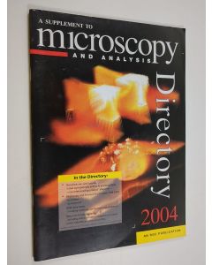 käytetty teos Microscopy and analysis directory 2004