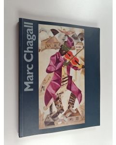 käytetty kirja Marc Chagall : Retretti 25.5.-29.8.1993