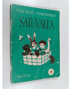 käytetty teos Satuvakka 2 : oheislukemisto kansakoulun II:lle luokalle