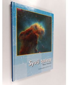Kirjailijan Risto Heikkilä käytetty kirja Syvä taivas