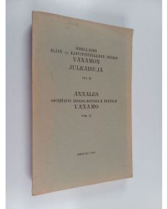 käytetty kirja Suomalaisen eläin- ja kasvitieteellisen seuran Vanamon julkaisuja Osa 13 = Annales Societatis zoolog.-botanicae Fennicae Vanamo. Tom. 13