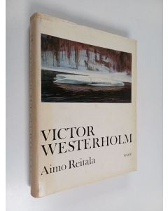 Kirjailijan Aimo Reitala käytetty kirja Victor Westerholm