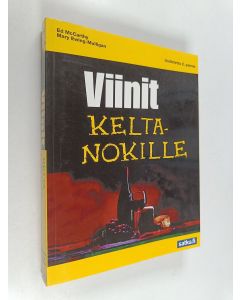 Kirjailijan Ed McCarthy käytetty kirja Viinit keltanokille - Viinit for dummies