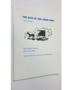 Kirjailijan Elizabeth Coblentz käytetty kirja The Best of the Amish Cook vol. 2 : 1996-2001