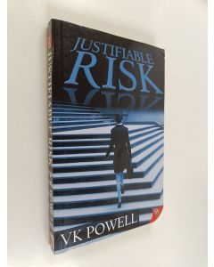 Kirjailijan V. K. Powell käytetty kirja Justifiable Risk