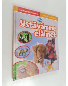 Kirjailijan Ina Fischer Andersen käytetty kirja Ystävämme eläimet : kysymyksiä ja vastauksia