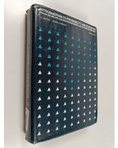 Kirjailijan J. S. Milton käytetty kirja Introduction to probability and statistics : principles and applications for engineering and the computing sciences