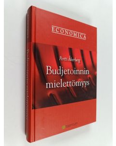 Kirjailijan Pertti Åkerberg käytetty kirja Budjetoinnin mielettömyys