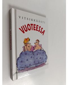 käytetty kirja Vitsikkäästi vuoteessa