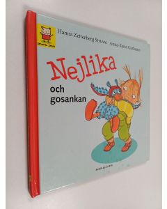 Kirjailijan Hanna Zetterberg Struwe käytetty kirja Nejlika och gosankan