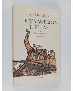 Kirjailijan Alf Henrikson käytetty kirja Det västliga Hellas