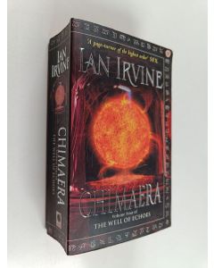 Kirjailijan Ian Irvine käytetty kirja Chimaera - A Tale of the Three Worlds
