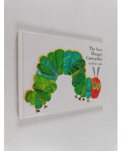 Kirjailijan Eric Carle käytetty kirja The Very Hungry Caterpillar