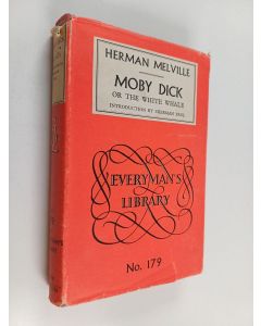 Kirjailijan Herman Melville käytetty kirja Moby Dick or The white whale