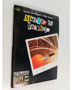 Kirjailijan Loreto de Miguel käytetty teos Muerte en Valencia