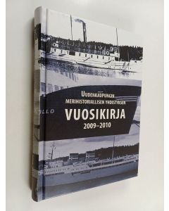 käytetty kirja Uudenkaupungin merihistoriallisen yhdistyksen vuosikirja 2009-2010