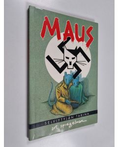 Kirjailijan Art Spiegelman käytetty kirja Maus : selviytyjän tarina