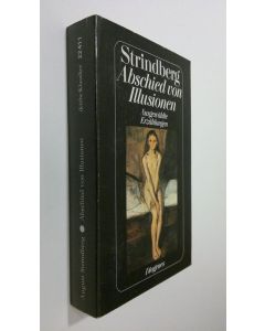 Kirjailijan August Strindberg käytetty kirja Abschied von Illusionen