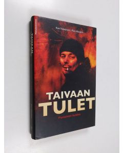 Kirjailijan Päivi Alasalmi käytetty kirja Taivaan tulet : punainen kukko