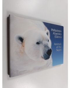 käytetty kirja Pohjoisten alueiden eläimiä = Animals of the North (ERINOMAINEN)