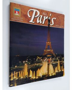 käytetty kirja All Paris in 129 Photos in Colour