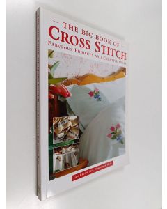 Kirjailijan Jan Eaton käytetty kirja The big book of cross stitch : fabulous projects and creative ideas