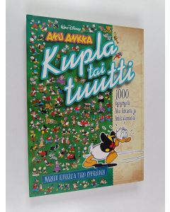Kirjailijan Markku Kivekäs & Tero Kyhyräinen käytetty kirja Kupla tai tuutti : 1000 kysymystä Aku Ankasta ja Ankkalinnasta