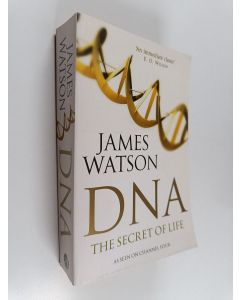 Kirjailijan James D. Watson käytetty kirja DNA : the secretof life