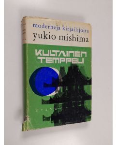 Kirjailijan Yukio Mishima käytetty kirja Kultainen temppeli
