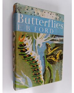 Kirjailijan E. B. Ford käytetty kirja Butterflies