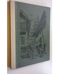 Kirjailijan Theodor Muller-Alfeld käytetty kirja Österreich vom bodensee zum burgenland